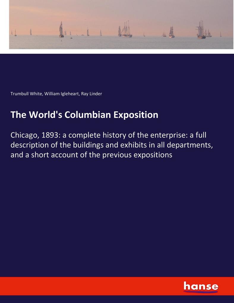 The World's Columbian Exposition