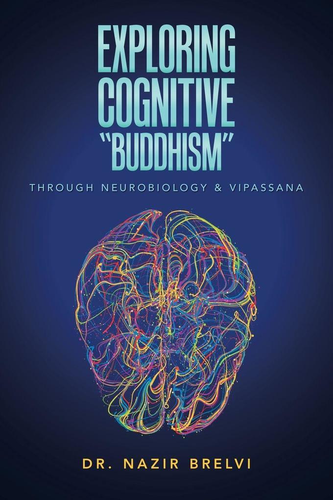Exploring Cognitive 'Buddhism'