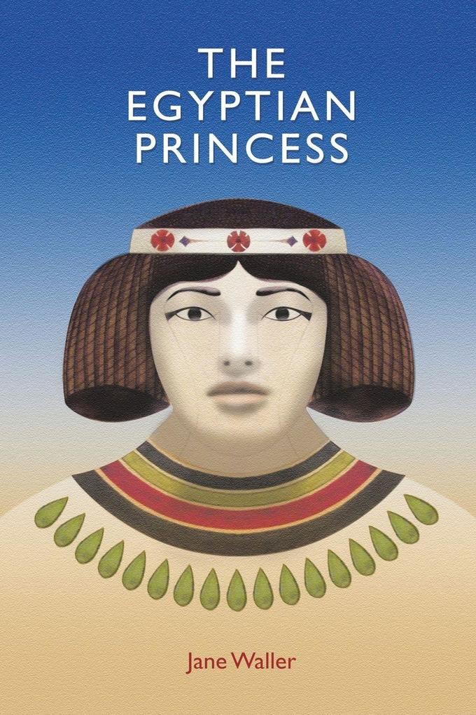 The Egyptian Princess