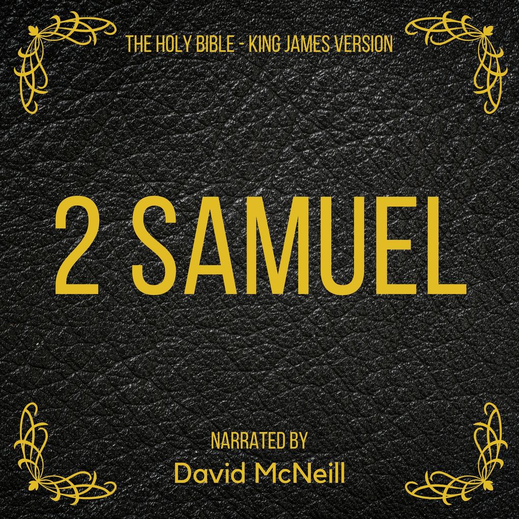 The Holy Bible - 2 Samuel