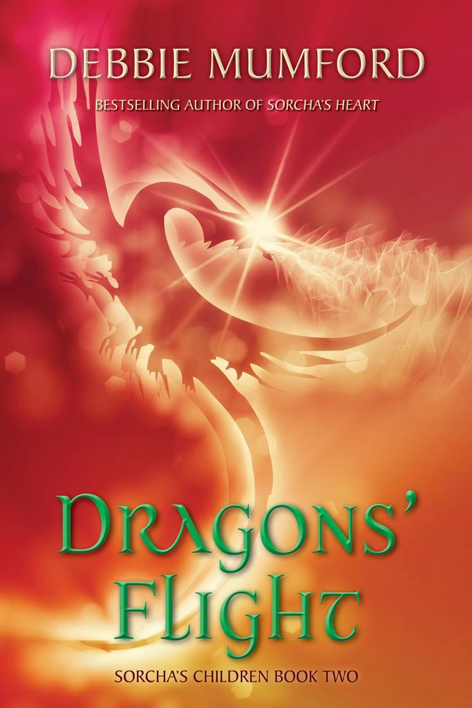 Dragons‘ Flight (Sorcha‘s Children #2)