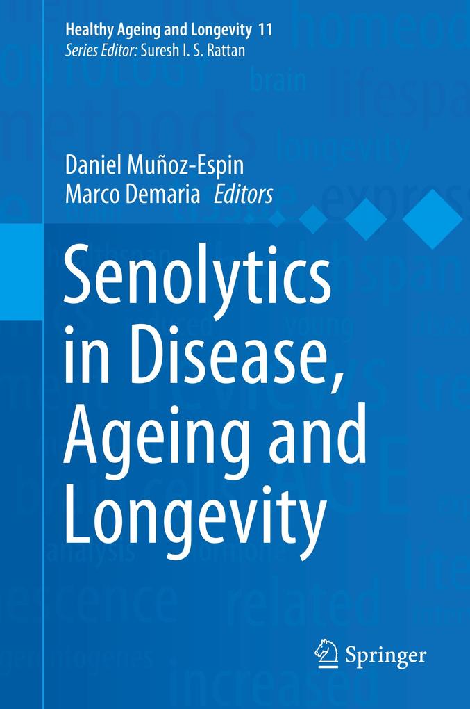 Senolytics in Disease Ageing and Longevity