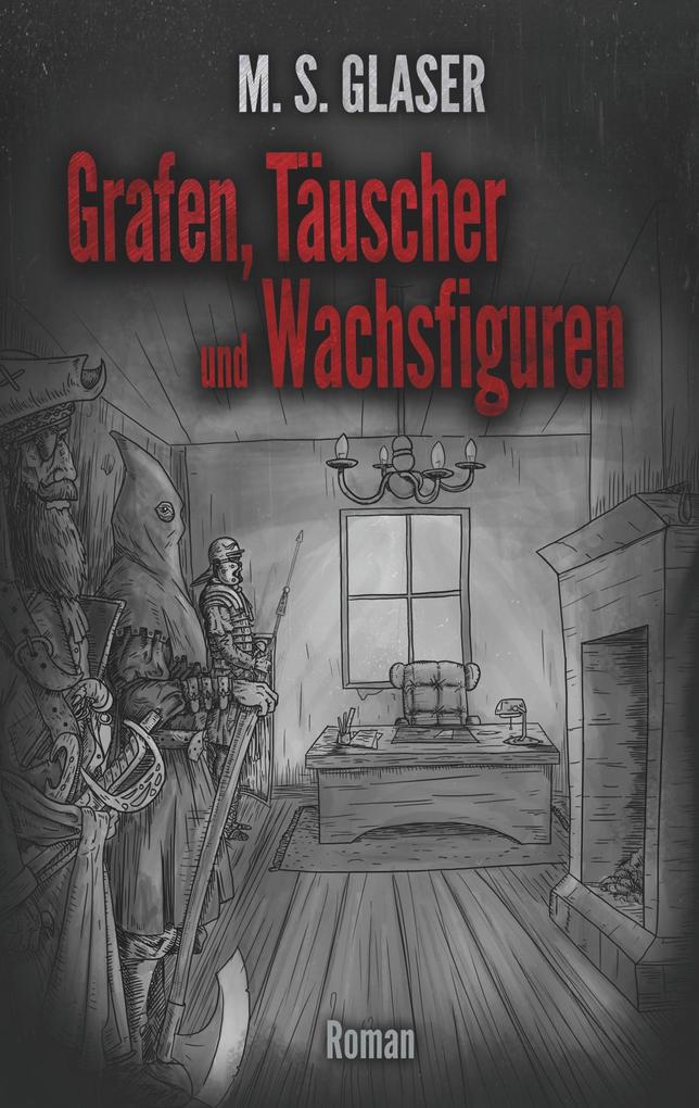 Grafen Täuscher und Wachsfiguren