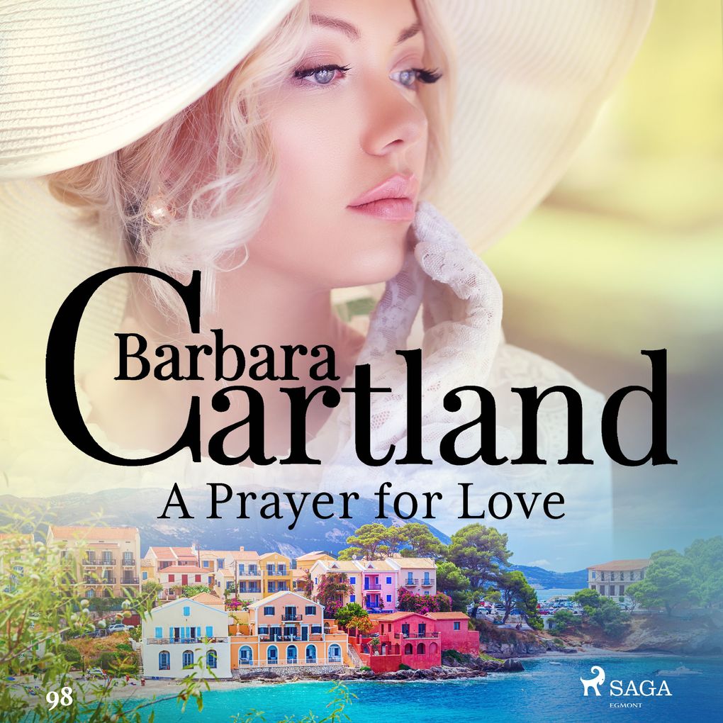 A Prayer for Love (Barbara Cartland‘s Pink Collection 98)