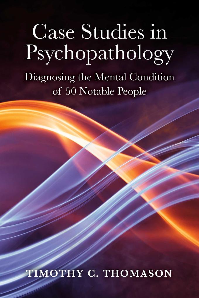 Case Studies in Psychopathology