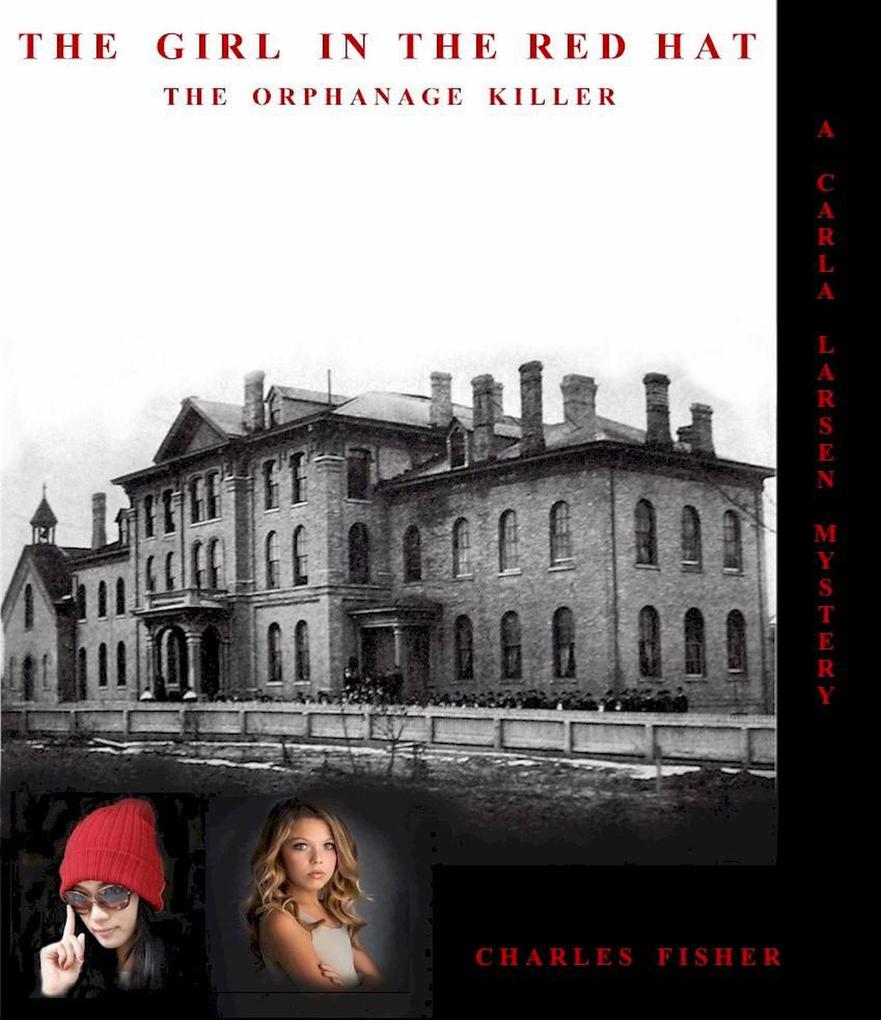 The Girl in the Red Hat (Carla Larsen Mystery #1)