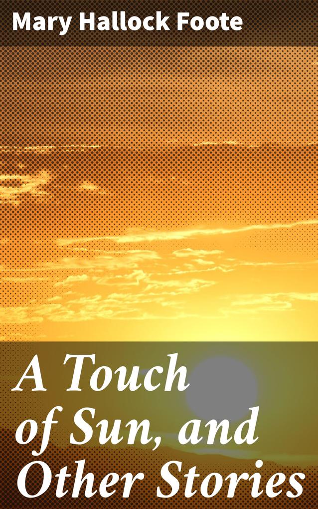 A Touch of Sun and Other Stories
