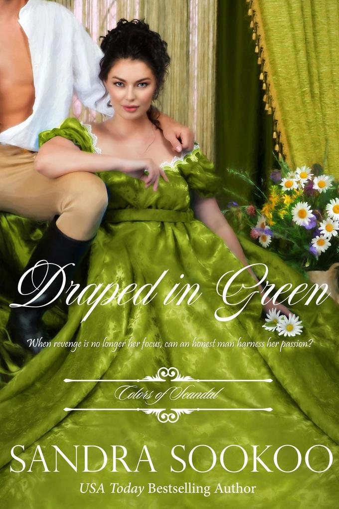 Draped in Green (Colors of Scandal #2)