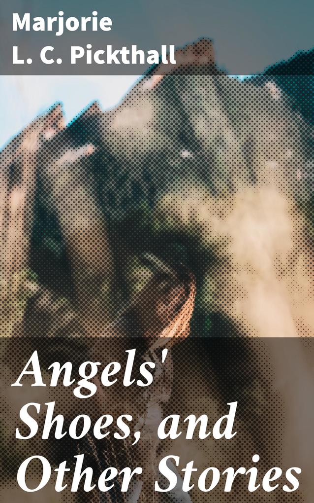 Angels‘ Shoes and Other Stories