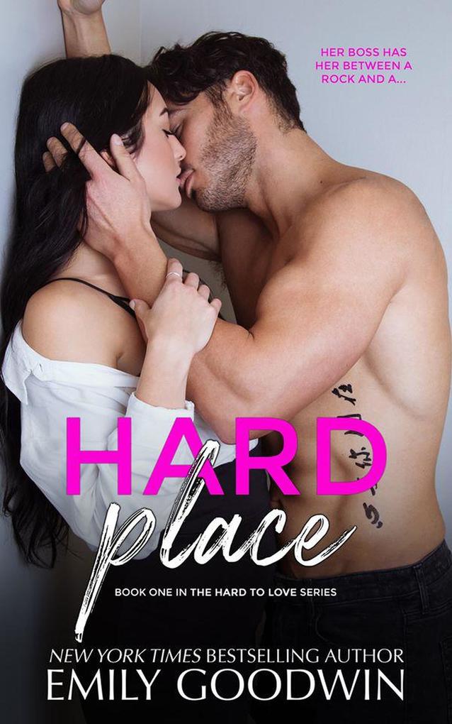 Hard Place (Hard to Love Series #1)