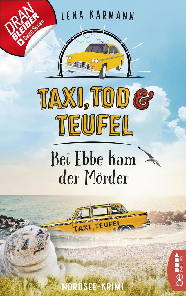 Taxi Tod und Teufel - Bei Ebbe kam der Mörder