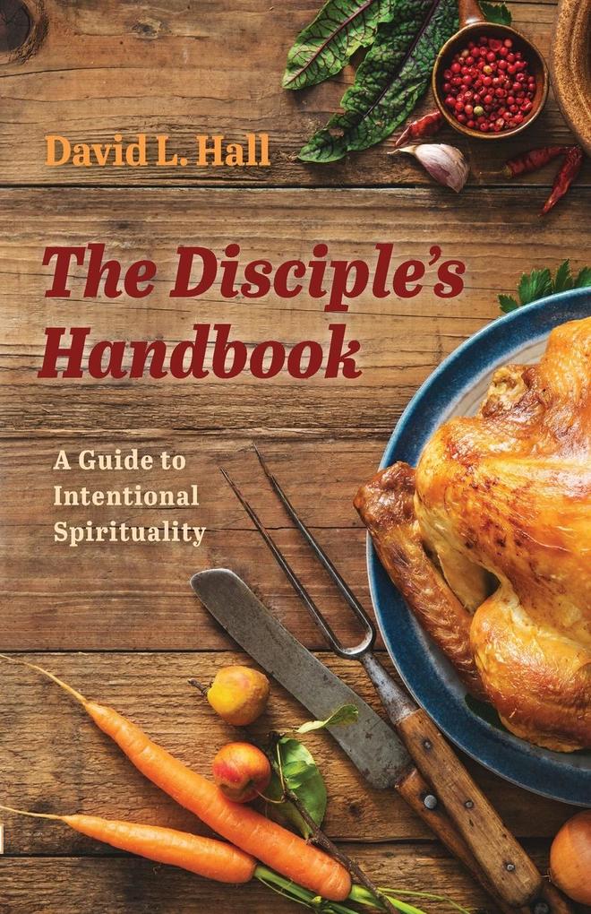 The Disciple‘s Handbook