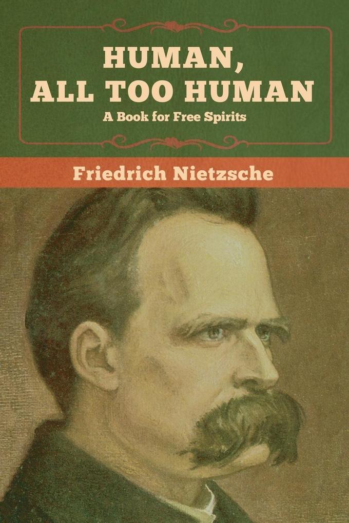 Human All Too Human