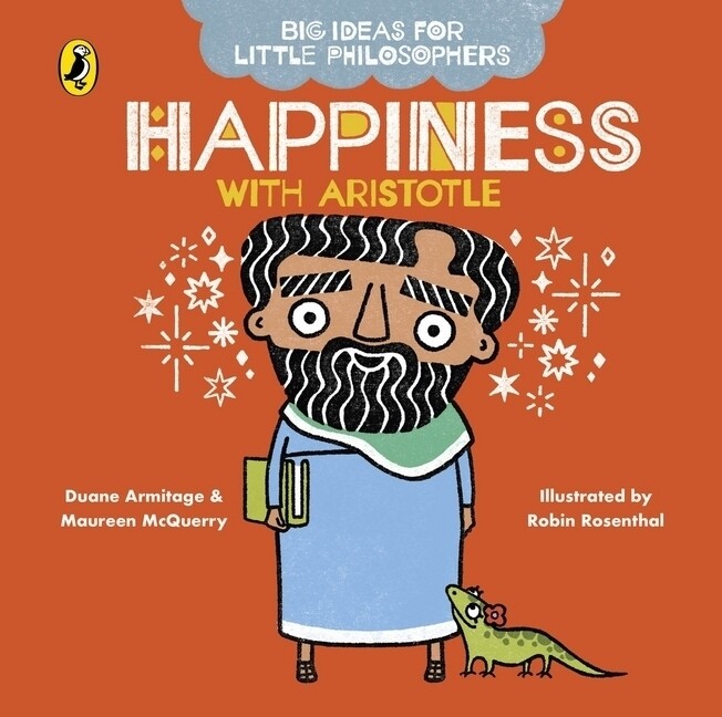 Image of Big Ideas for Little Philosophers: Happiness with Aristotle