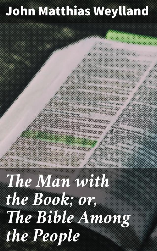 The Man with the Book; or The Bible Among the People