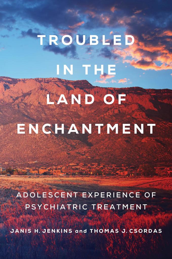 Troubled in the Land of Enchantment