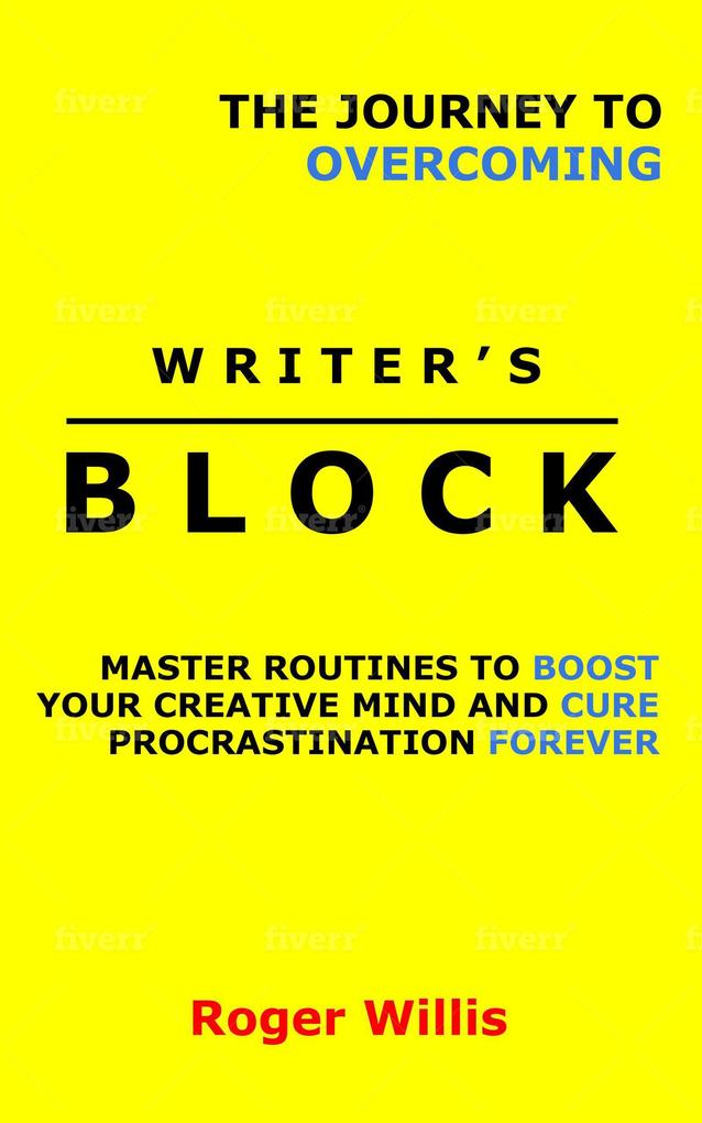 The Journey to Overcoming Writer‘s Block
