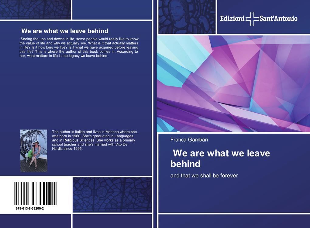 We are what we leave behind