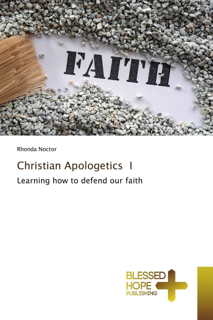 Christian Apologetics I