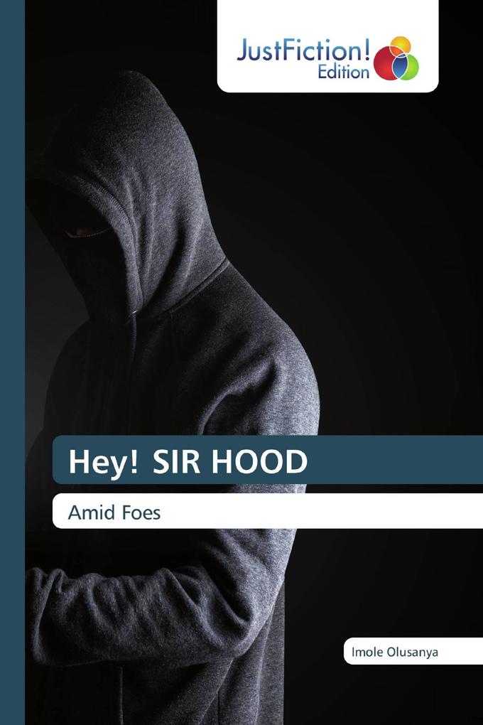 Hey! SIR HOOD