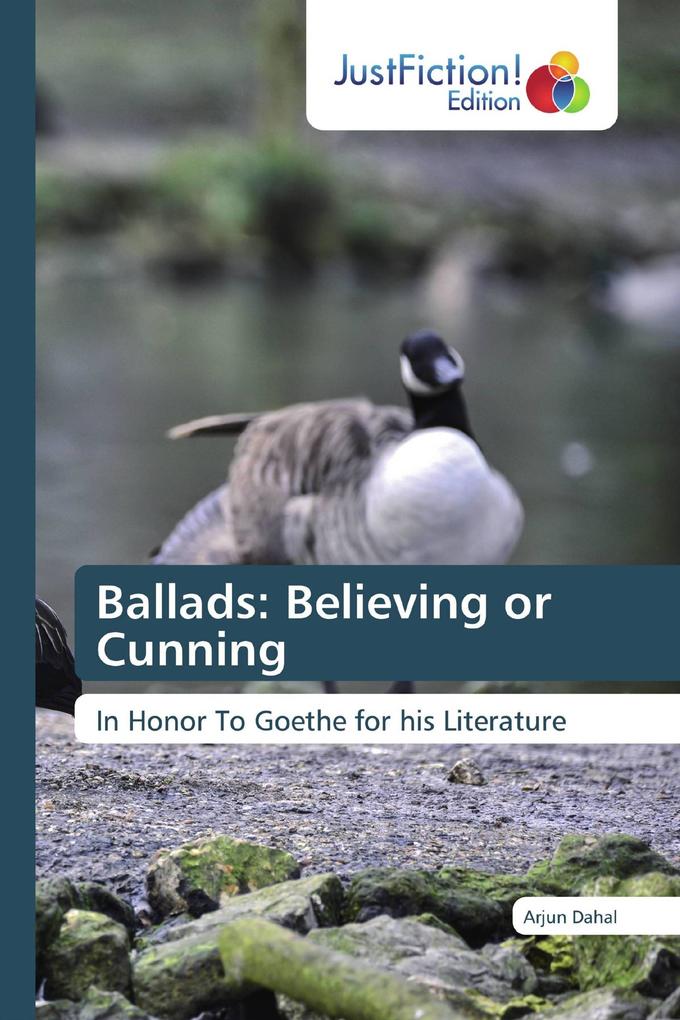 Ballads: Believing or Cunning