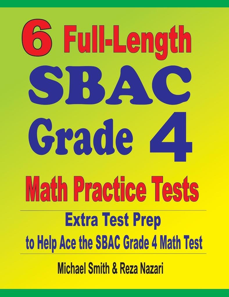 6 Full-Length SBAC Grade 4 Math Practice Tests