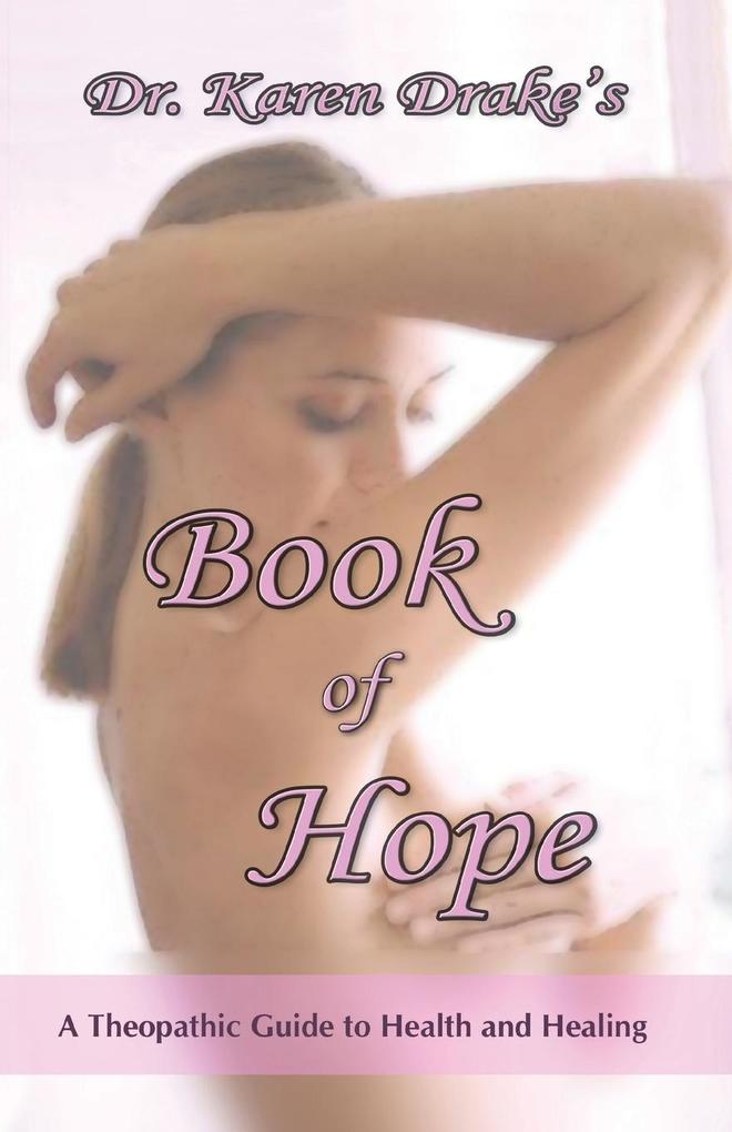 Karen Drake‘s Book of Hope