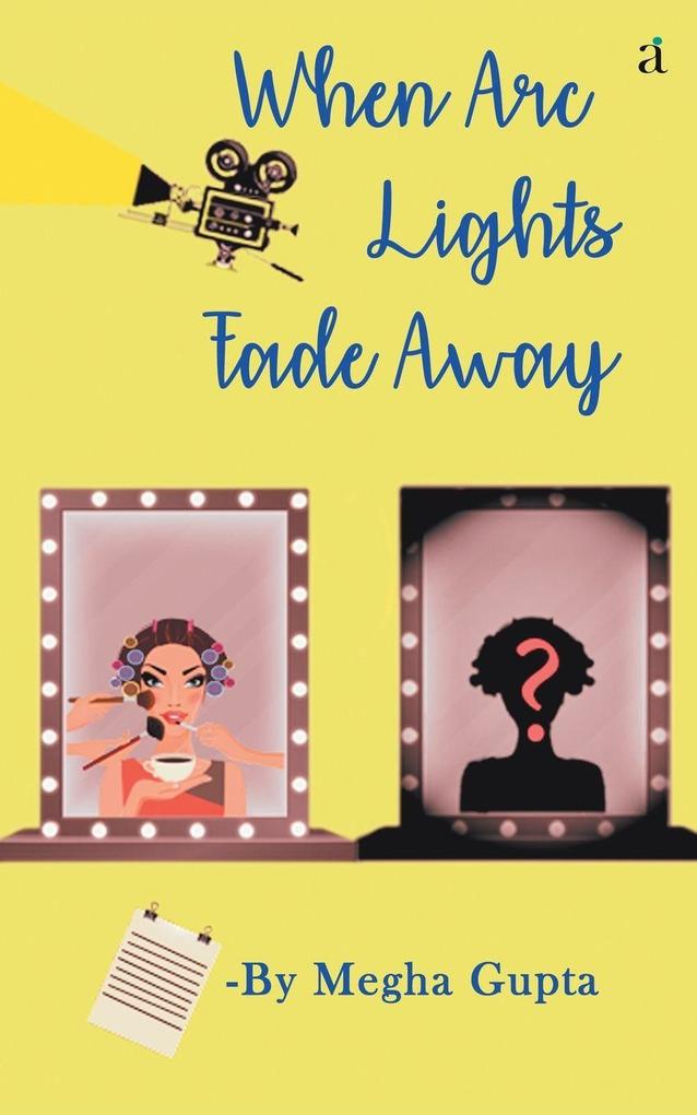 When Arc Lights Fade Away