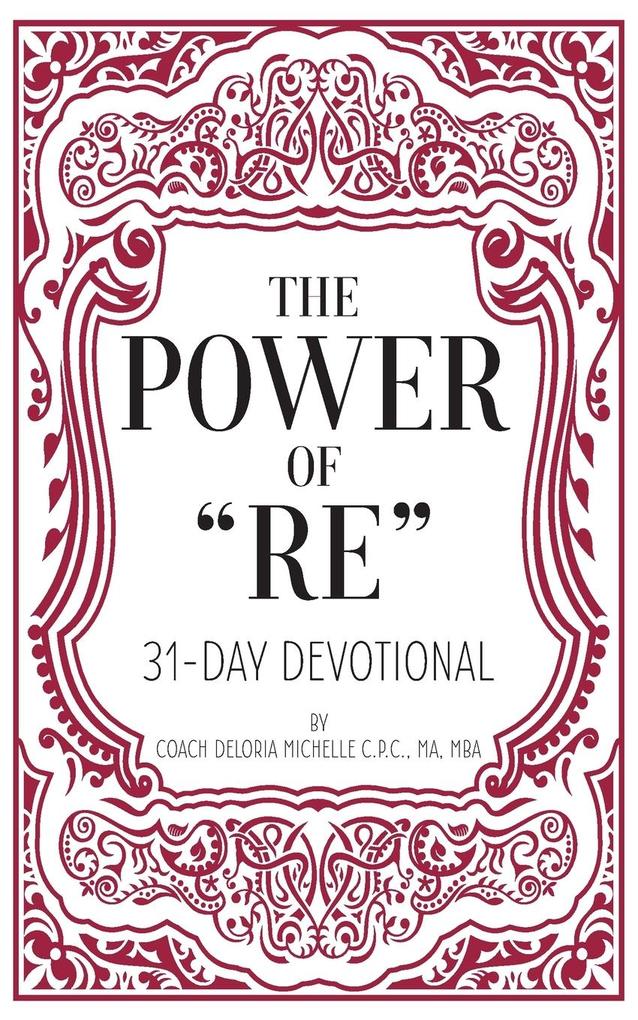 The Power of 'RE'