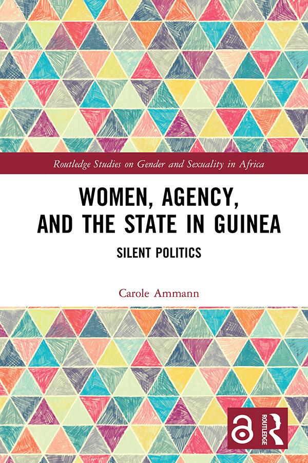 Women Agency and the State in Guinea