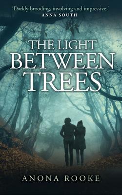 The Light Between Trees