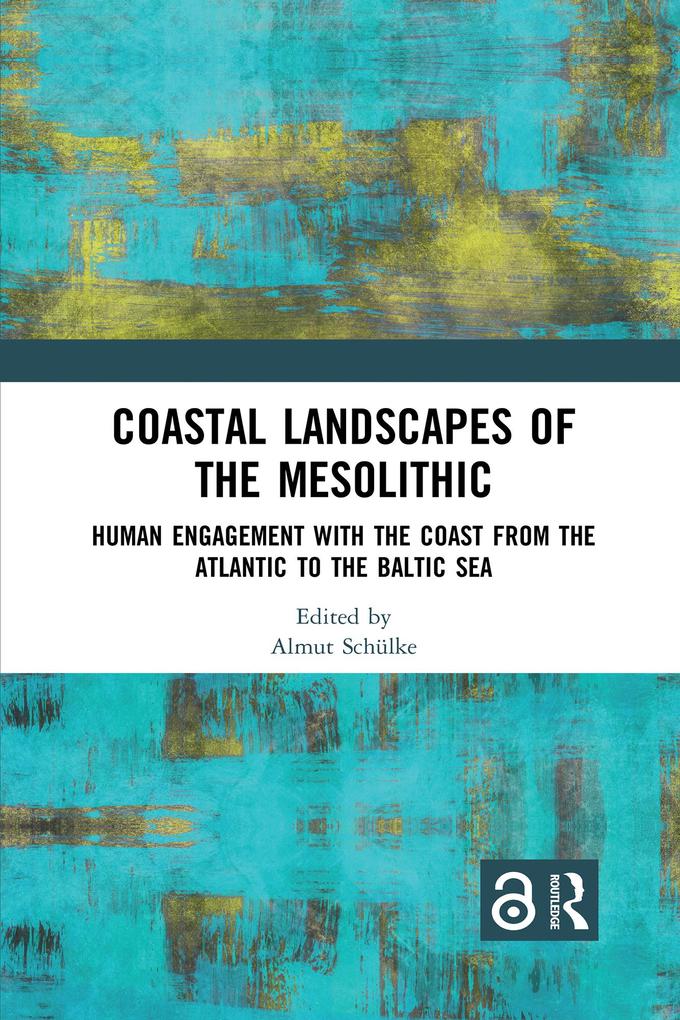 Coastal Landscapes of the Mesolithic