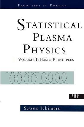 Statistical Plasma Physics Volume I