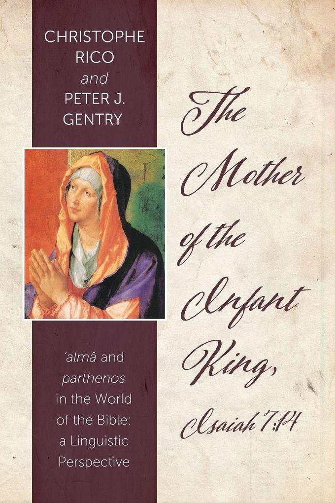 The Mother of the Infant King Isaiah 7