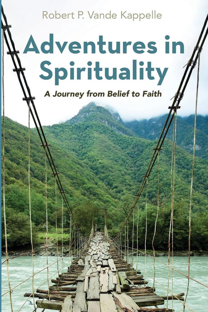 Adventures in Spirituality