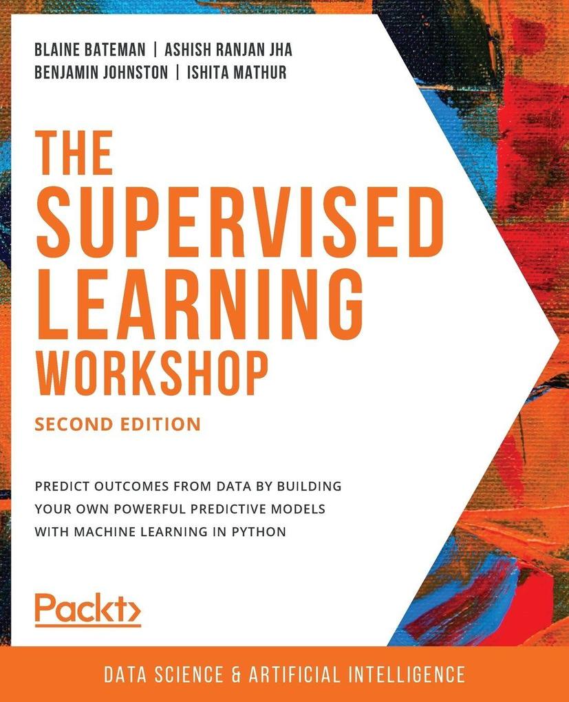 The Supervised Learning Workshop Second Edition