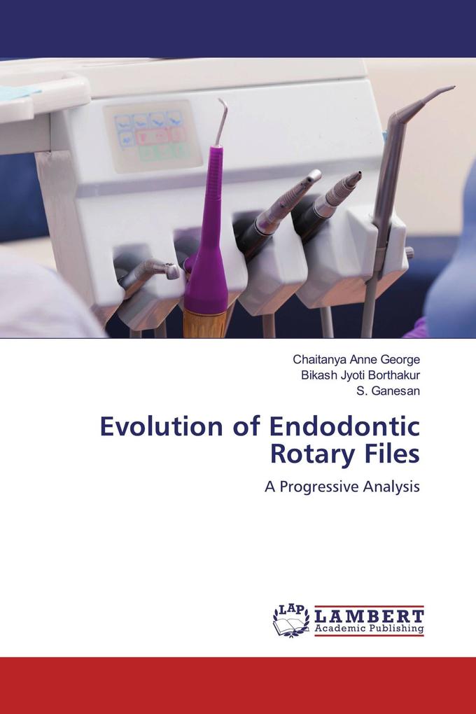 Evolution of Endodontic Rotary Files