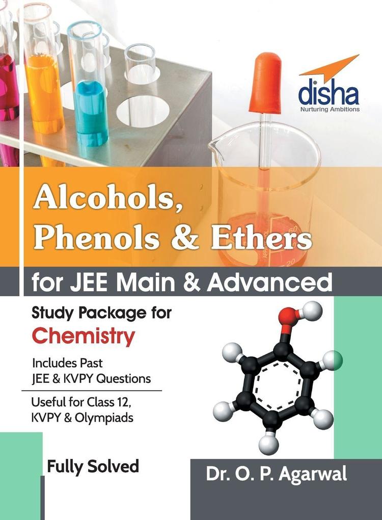 AlcoholsPhenols & Ethers for JEE Main & JEE Advanced (Study Package for Chemistry)