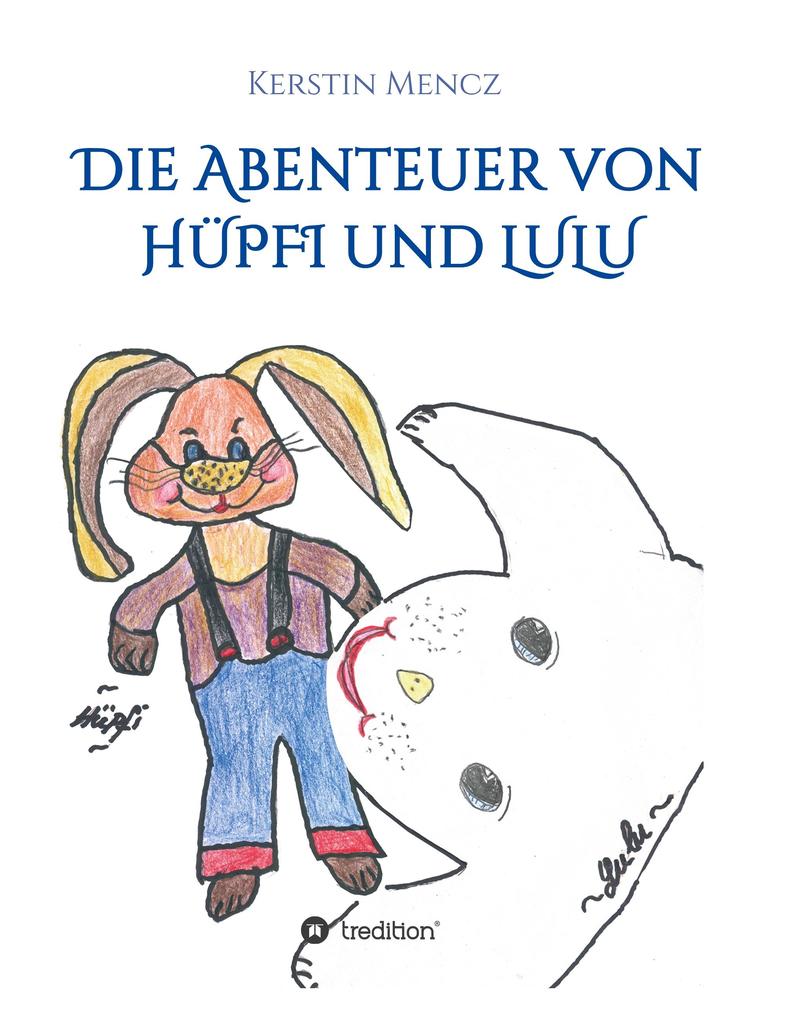 Image of Die Abenteuer von Hüpfi & Lulu