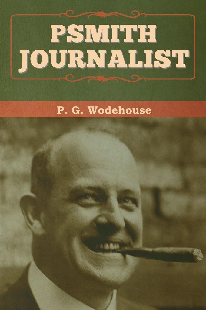 Psmith Journalist