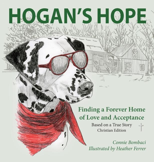 Hogan‘s Hope: Finding a Forever Home of Love and Acceptance