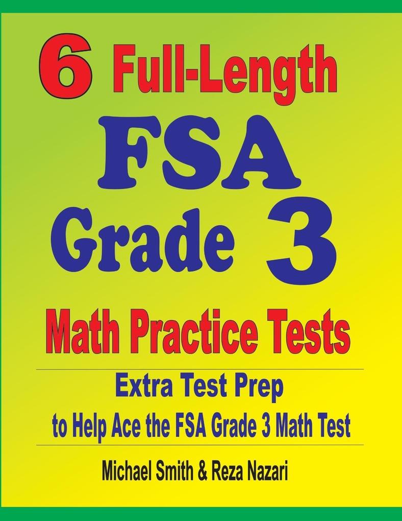 6 Full-Length FSA Grade 3 Math Practice Tests