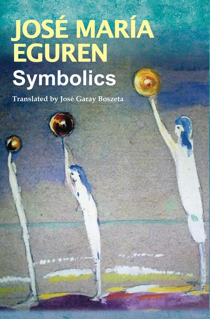Symbolics by José María Eguren