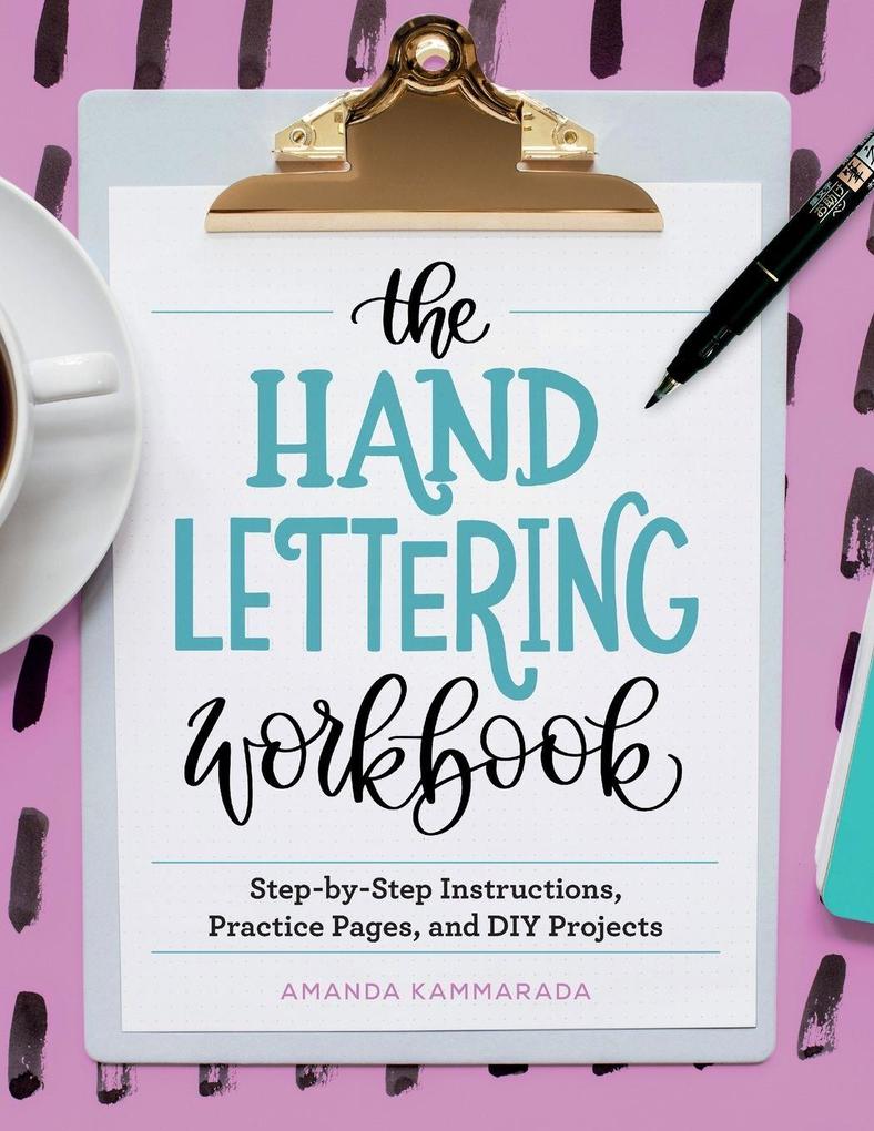 The Hand Lettering Workbook