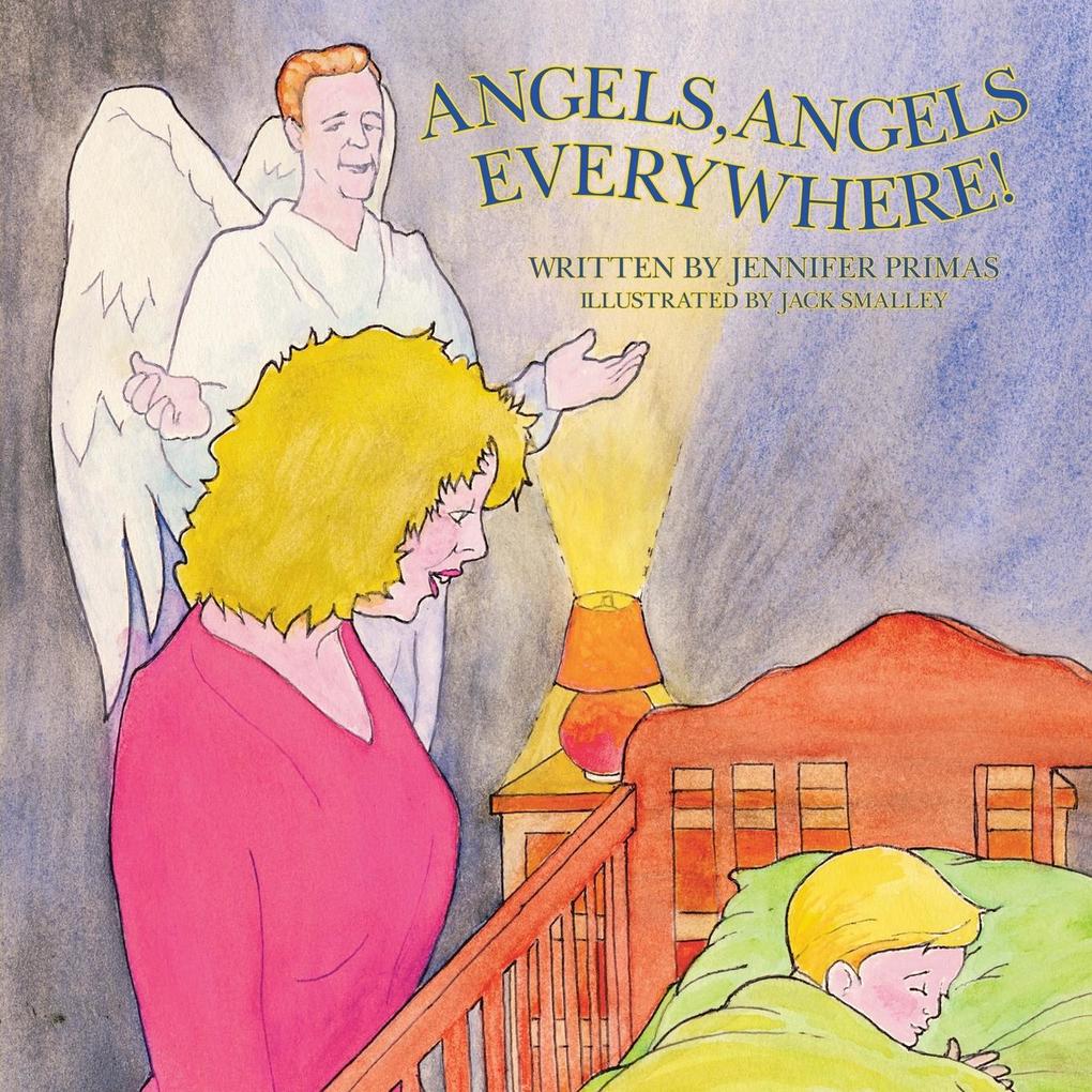 Angels Angels Everywhere!