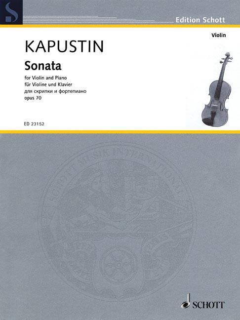 Sonata Kapustin Op. 70: For Violin and Piano