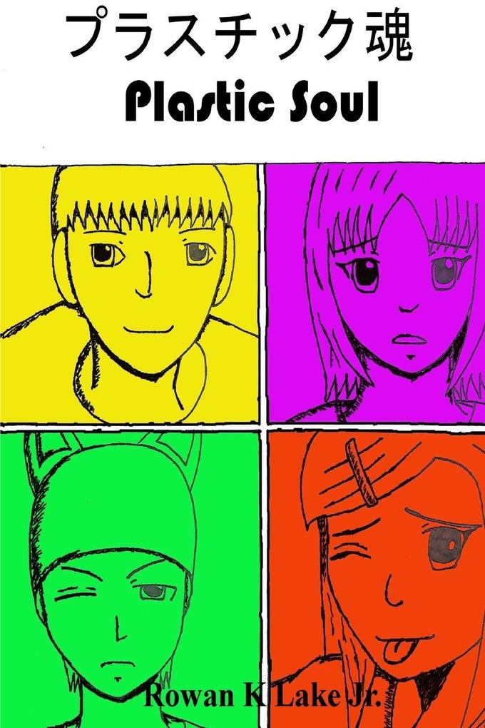 Plastic Soul (2nd Ed.)