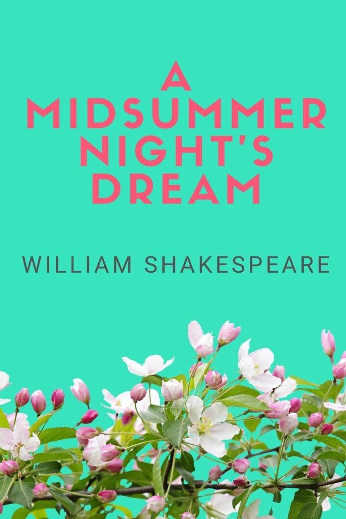 A Midsummer Night's Dream
