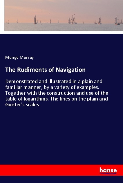 The Rudiments of Navigation