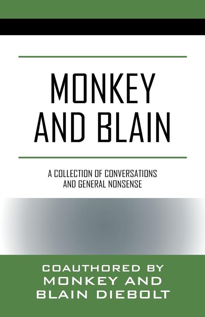 Monkey and Blain